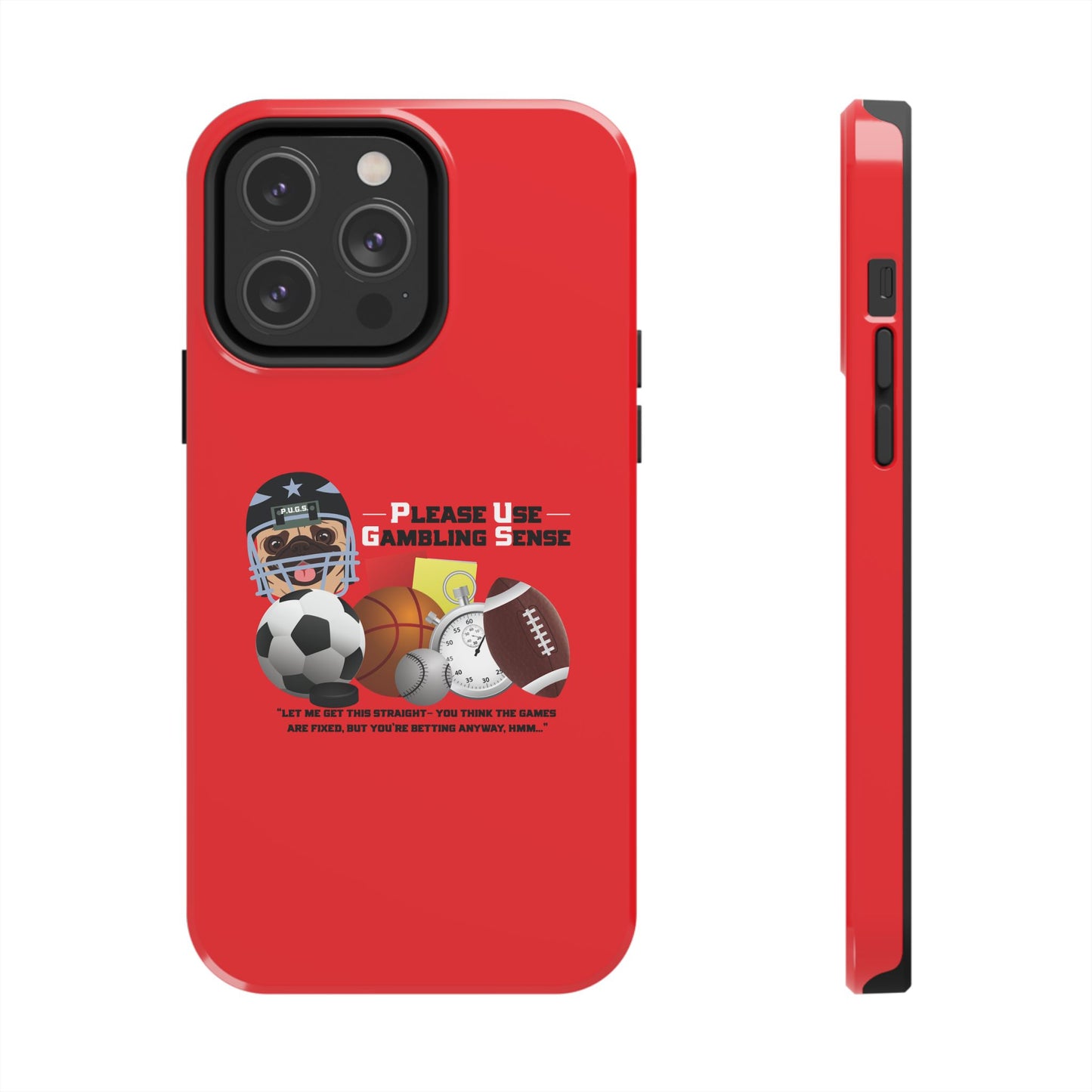 Sports Betting “Games Are Fixed” Helmet Tough Phone Cases