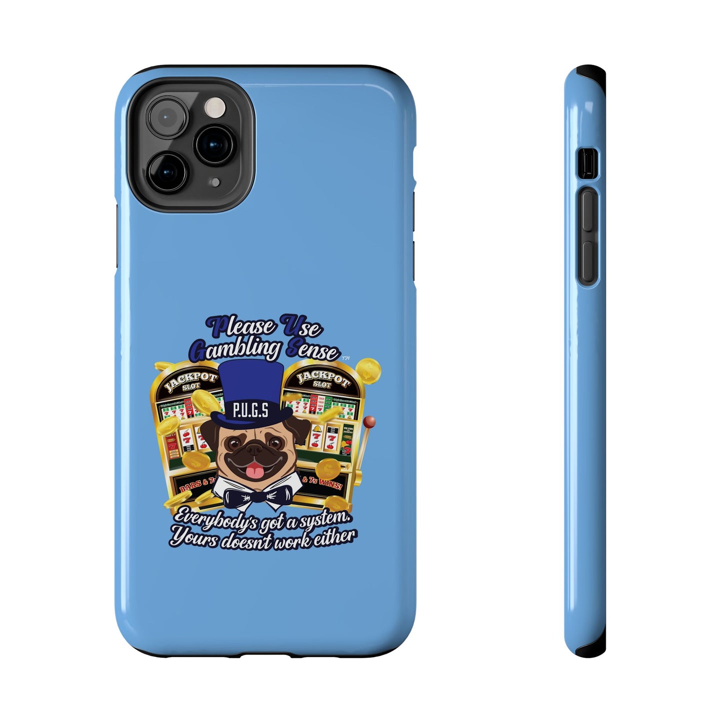 Slots “Everybody’s Got A System” Blue & Black Top Hat Tough Phone Cases