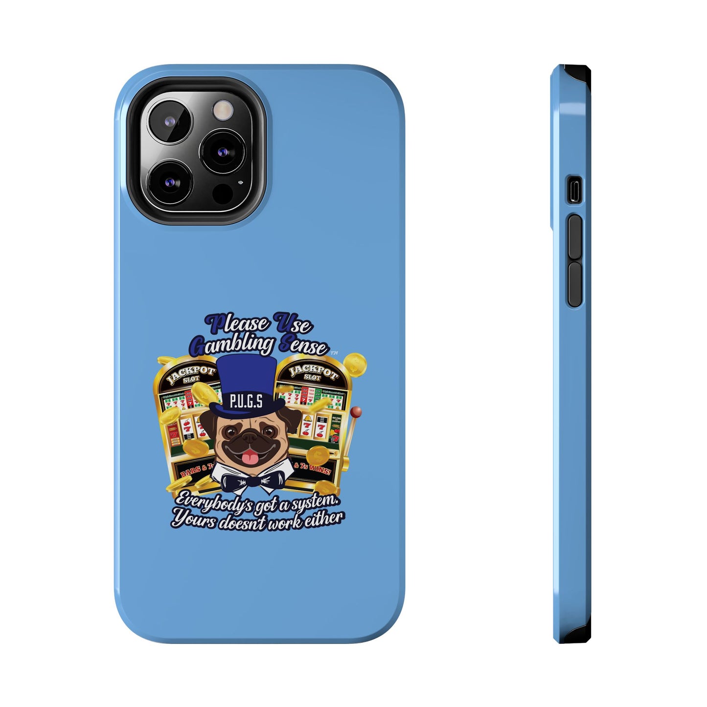 Slots “Everybody’s Got A System” Blue & Black Top Hat Tough Phone Cases