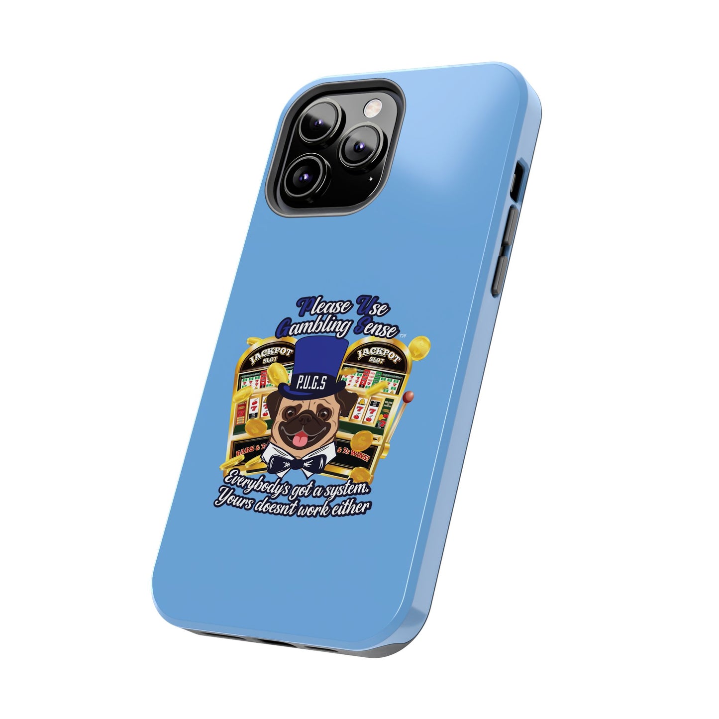 Slots “Everybody’s Got A System” Blue & Black Top Hat Tough Phone Cases