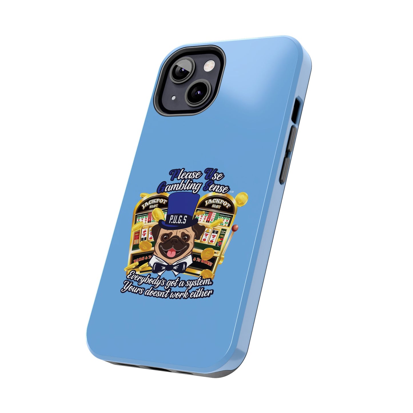 Slots “Everybody’s Got A System” Blue & Black Top Hat Tough Phone Cases