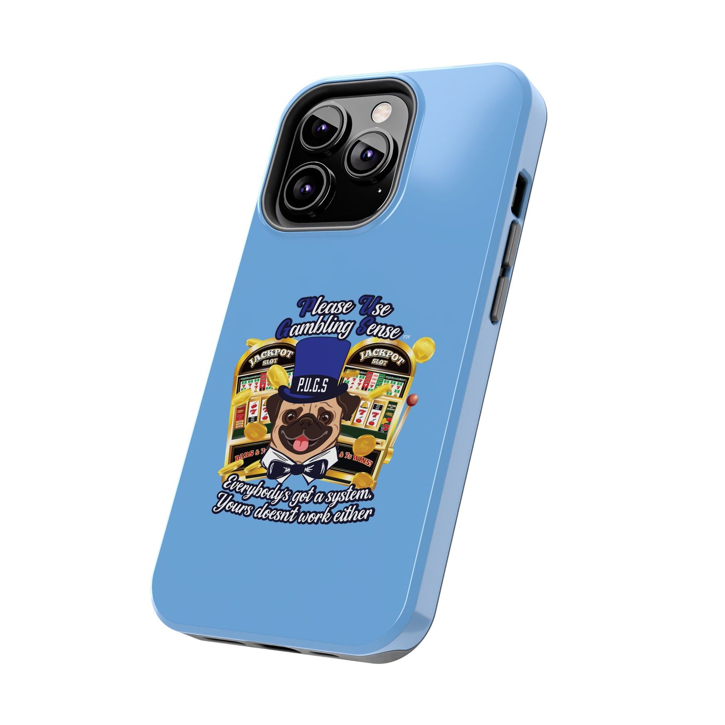 Slots “Everybody’s Got A System” Blue & Black Top Hat Tough Phone Cases