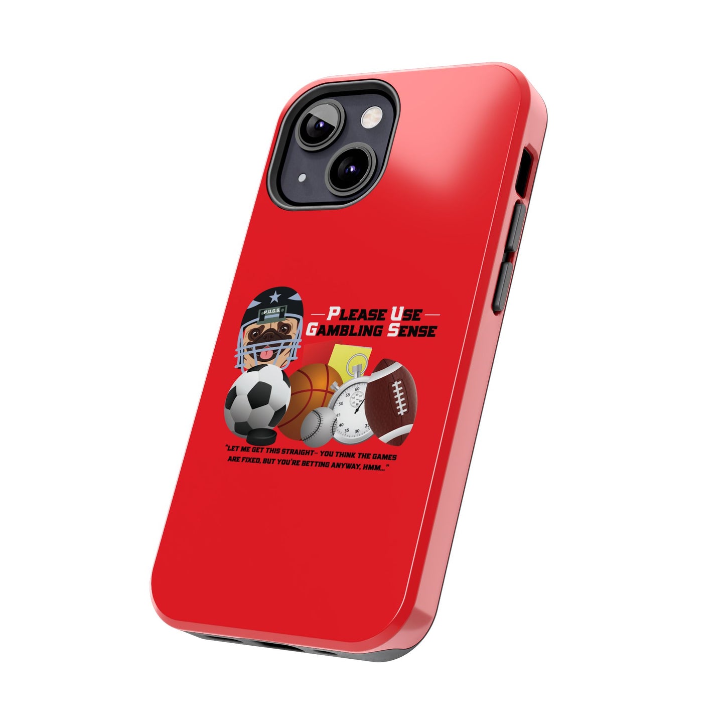 Sports Betting “Games Are Fixed” Helmet Tough Phone Cases