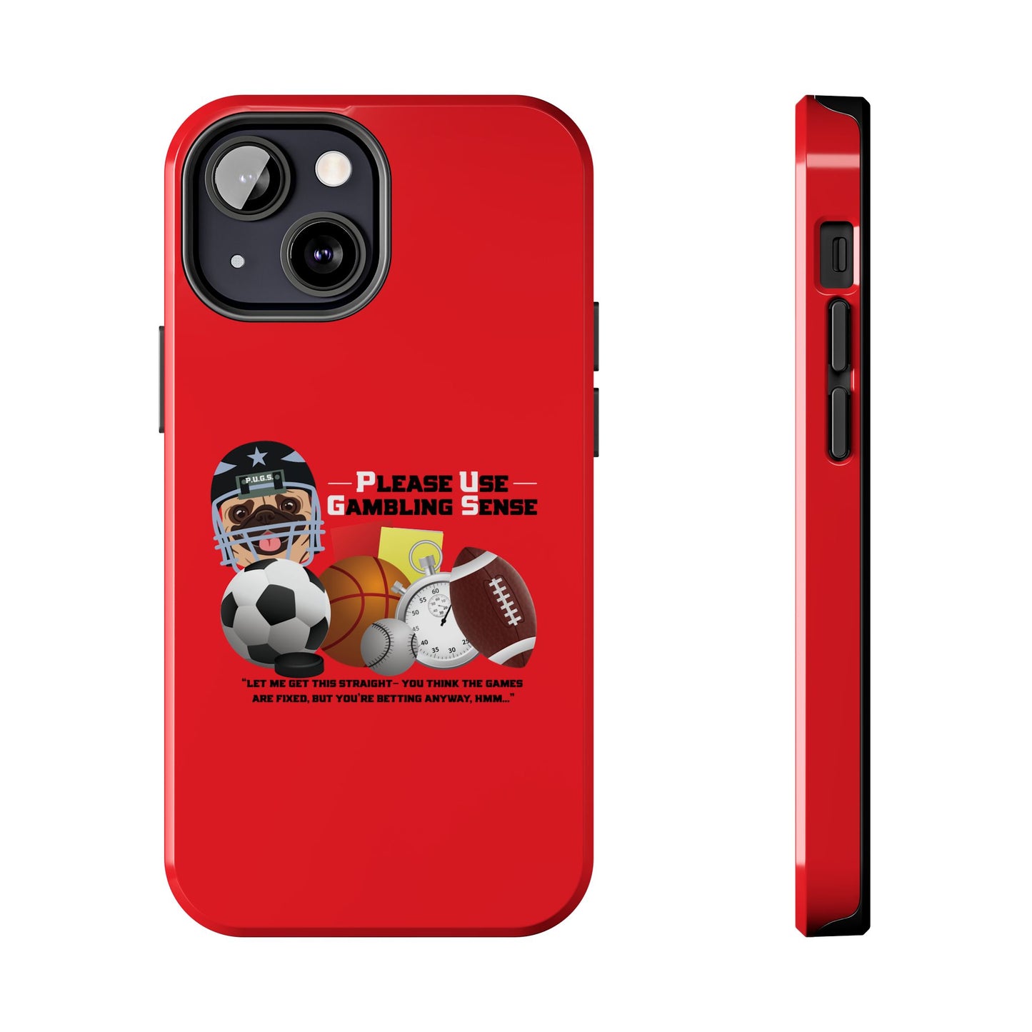 Sports Betting “Games Are Fixed” Helmet Tough Phone Cases