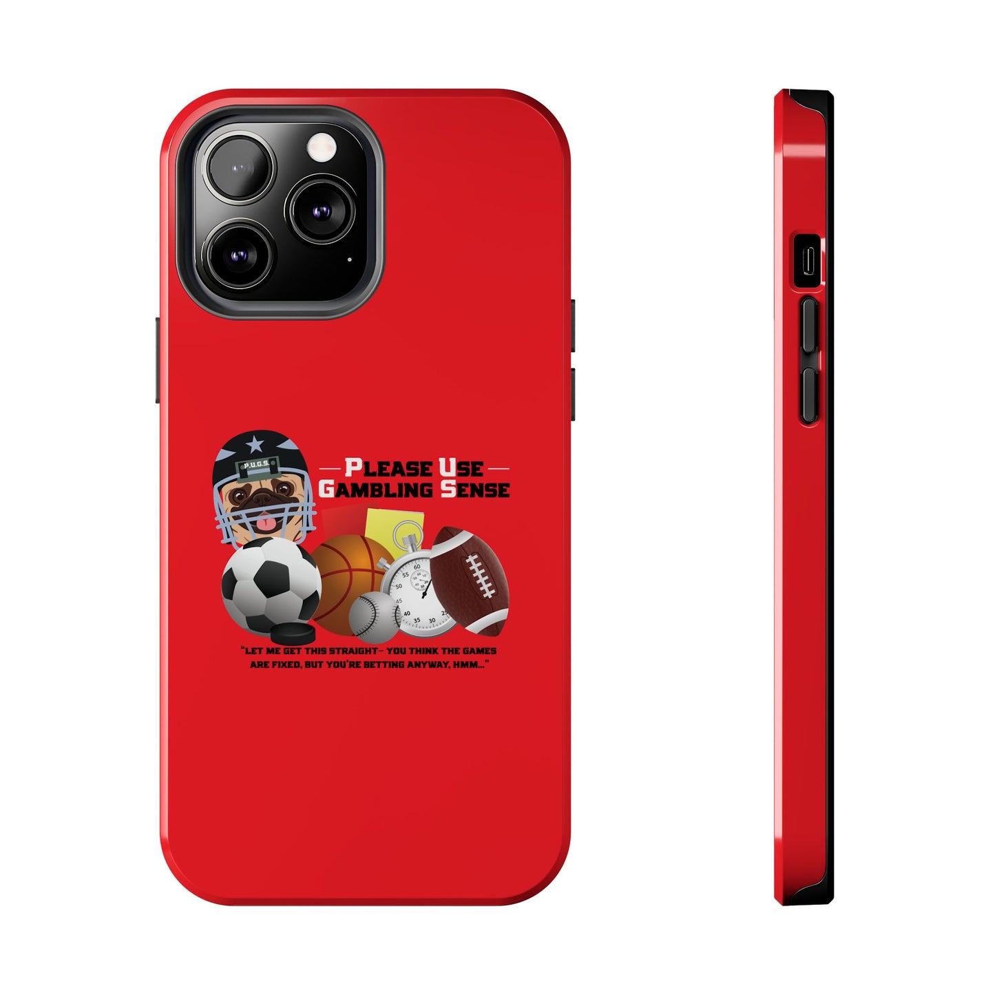 Sports Betting “Games Are Fixed” Helmet Tough Phone Cases