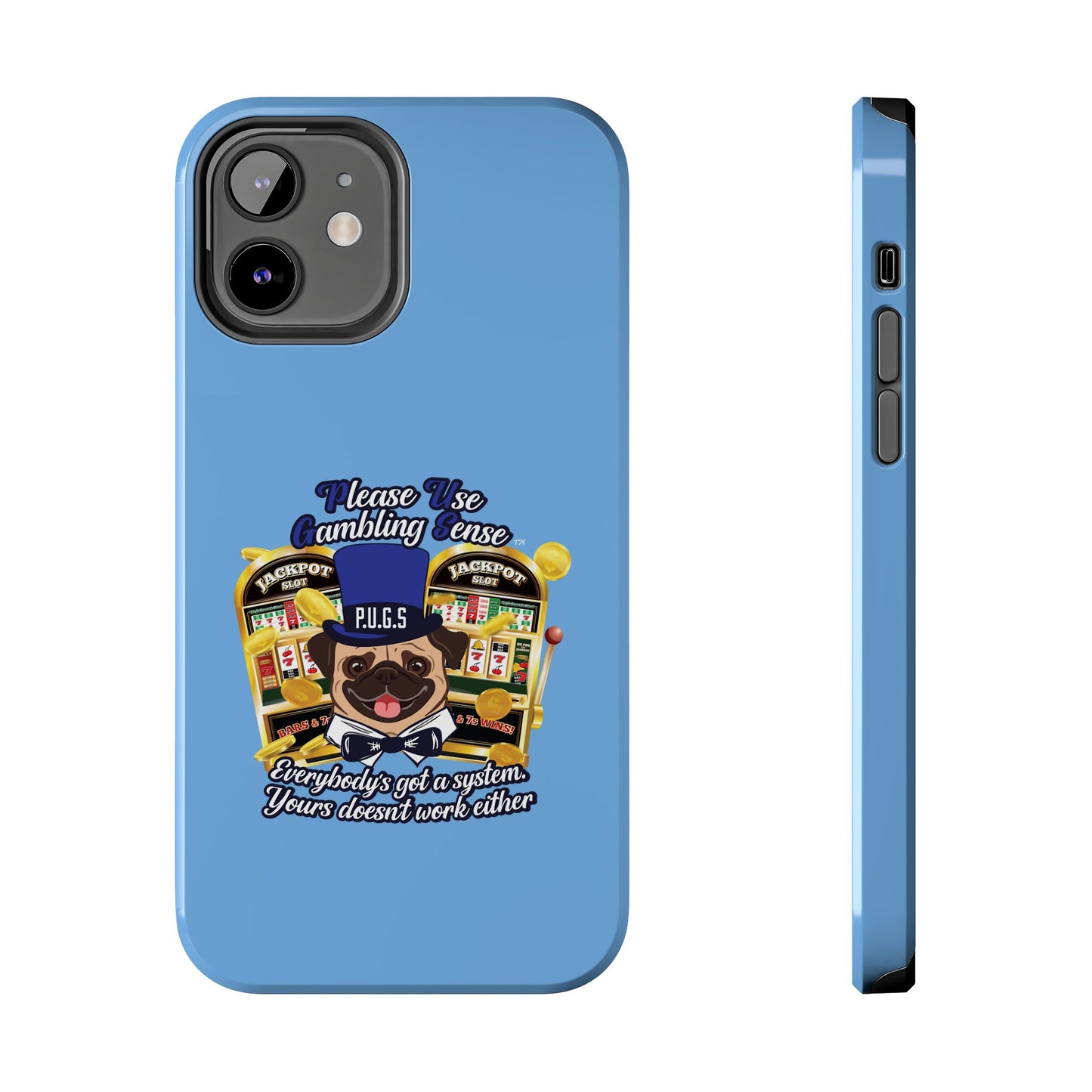 Slots “Everybody’s Got A System” Blue & Black Top Hat Tough Phone Cases
