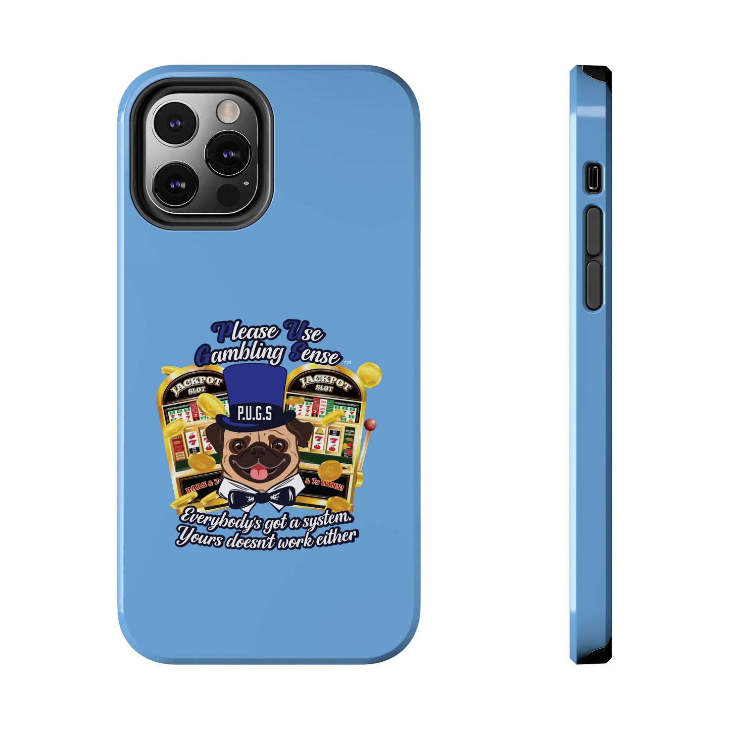 Slots “Everybody’s Got A System” Blue & Black Top Hat Tough Phone Cases