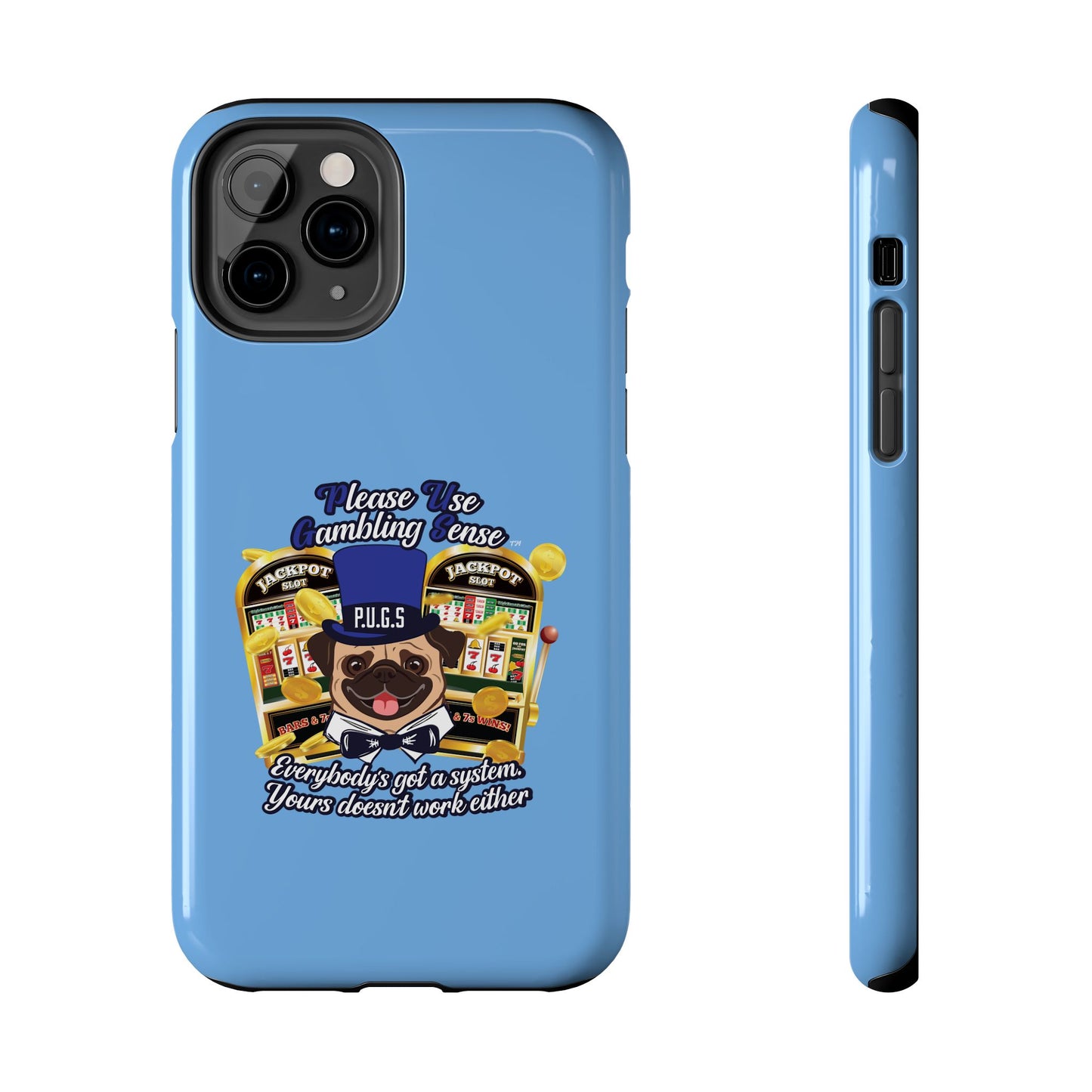 Slots “Everybody’s Got A System” Blue & Black Top Hat Tough Phone Cases