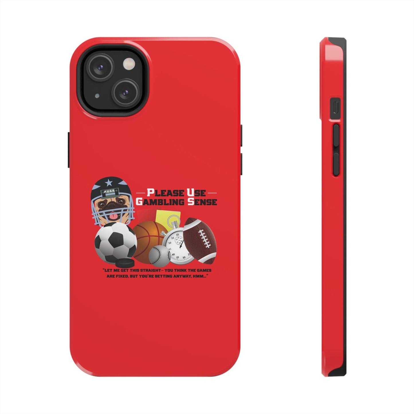 Sports Betting “Games Are Fixed” Helmet Tough Phone Cases